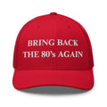 “Bring Back The 80s Again” Trucker Cap